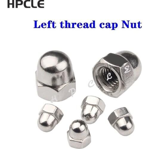50pcs DIN1587 M10 304 Stainless steel Left thread / left tooth cap Nuts Cap Nut Acorn Dome Head Hex Nuts