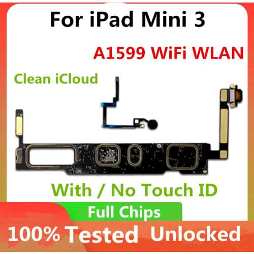 A1599 For iPad Mini 3 Motherboard Wifi Version For iPad Mini 3 Unlocked Logic Board With / Without Touch ID Support OS Update