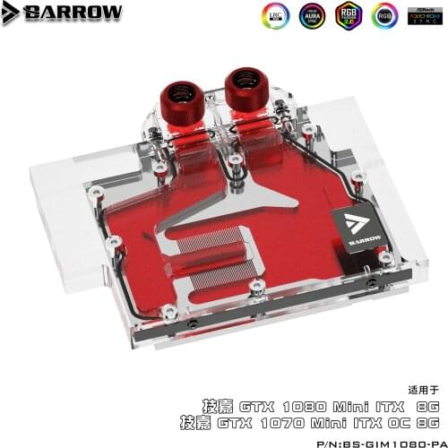BARROW Full Cover Graphics Card Block use for GIGABYTE GTX1080 MINI-ITX-8G / GTX1070MINI ITX-OC-8G GPU Radiator Copper RGB AURA
