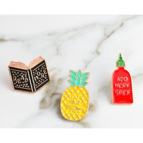 Cartoon enamel pins Add more spice ,read more books,pineapple pins Kawaii jewelry Gift for kids Fashion pins wholesale