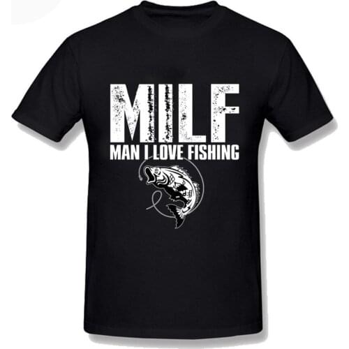 Mens T Shirt Milf Man I Love Fishing New Mens Shirt Sea Loves Fishes Rod Vacation Journey T Shirts Casual Oversized Male 3XL