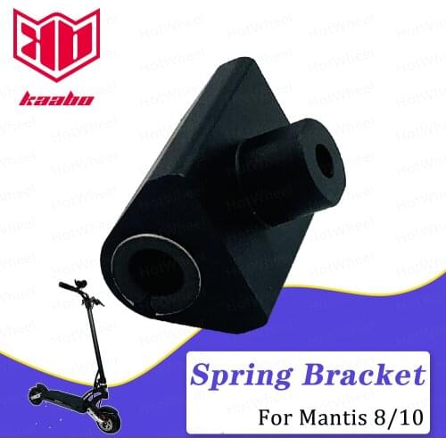 Kaabo Mantis Spring Bracket Support Suit For Mantis 8/10 Scooter Front And Rear Kaabo Original Accessories