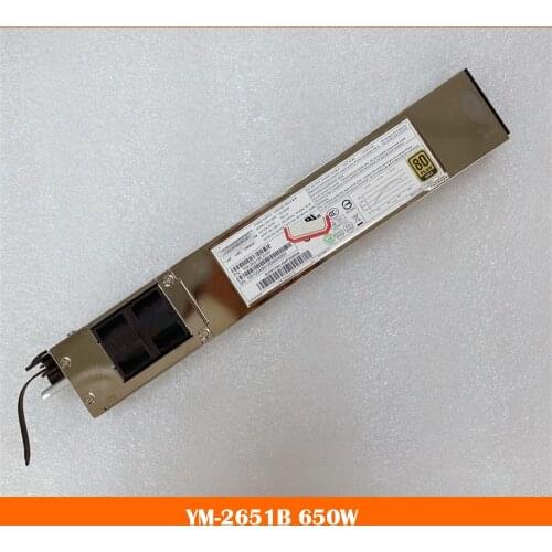 High quality server power supply for YM-2651B 650W fully tested