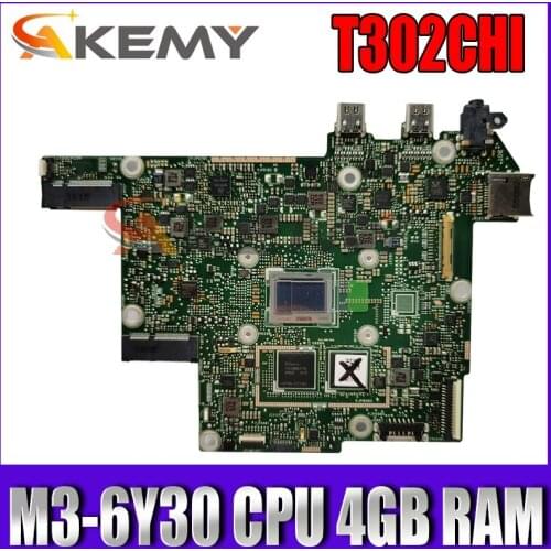 T302CHI With M3-6Y30 CPU 4GB RAM Mainboard REV 2.0 For ASUS T302CHI T302C T302CHI Laptop Motherboard Tested Well Free Shipping