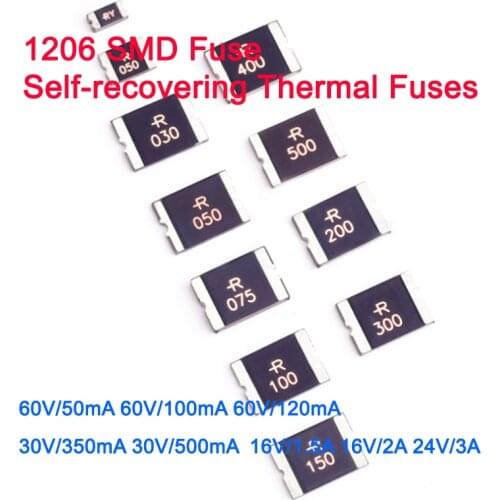 20pcs 1206 SMD Fuse Self-recovering Thermal Fuses 60V/50mA 60V/100mA 60V/120mA 30V/350mA 30V/500mA 16V/1.5A 16V/2A 24V/3A