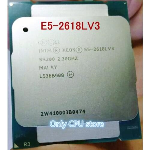 Original E5-2618LV3 E5-2618Lv3 CPU Processor 2.3GHz 8-Core LGA2011-3 scrattered pieces E5 2618L V3