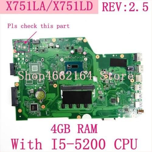 X751LA With I5-5200 CPU 4G RAM REV2.5 Motherboard For ASUS K751L K751LD R752L X751L X751LA X751LN X751LD X751LJ laptop Mainboard