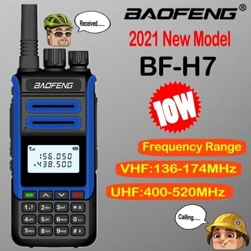 2021 BaoFeng BF-H7 Powerful Walkie Talkie 10W Portable CB Radio FM Transceiver 2200mAh Dual Band Two Way Radio BF H7 Transmitter