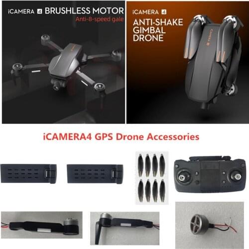ICAMERA4 RC Quadcopter Spare Parts 2200mAh Batteryr/Arm/Motor/Propeller/Remote Control For iCAMERA4 GPS RC Drone Accessories Toy
