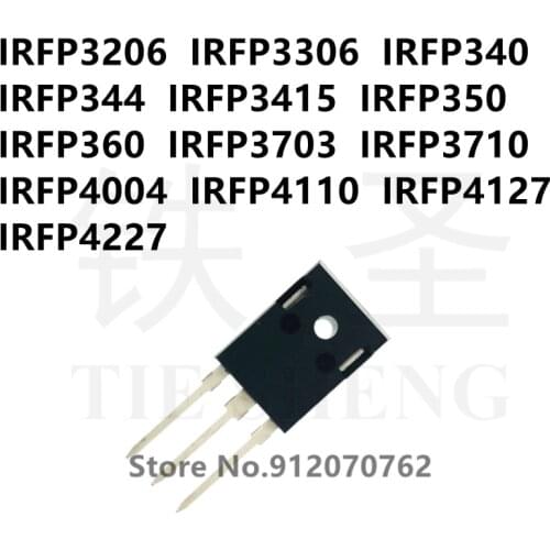10PCS IRFP3206 IRFP3306 IRFP340 IRFP344 IRFP3415 IRFP350 IRFP360 IRFP3703 IRFP3710 IRFP4004 IRFP4110 IRFP4127 IRFP4227 TO-247