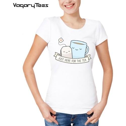 VagaryTees Summer t shirt Women Just Here For The Tea Printed Womens T-shirts Tea Cup tees female T-shirt Women Tops