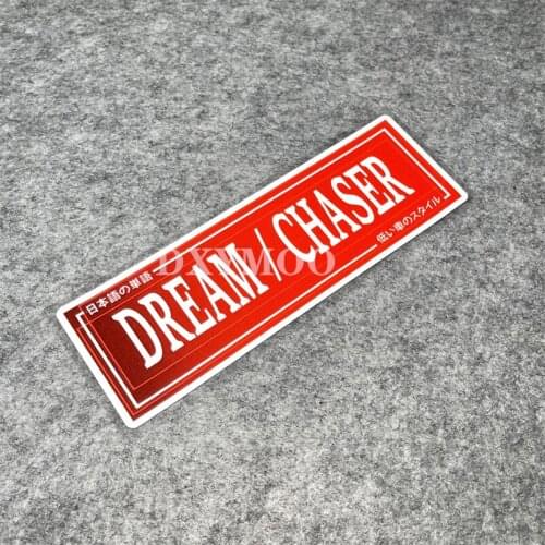 Japan DREAM CHASER Stickers Reflective for Auto Truck Vans Bike Motor Decals Waterproof