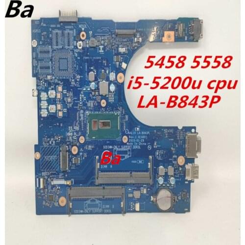 For Dell 5458 5558 Laptop motherboard I5-5200U CPU integrated graphics card LA-B843P motherboard completed a full test
