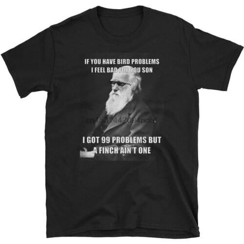 Funny Hipster Charles Darwin 99 Problems Meme T Shirt