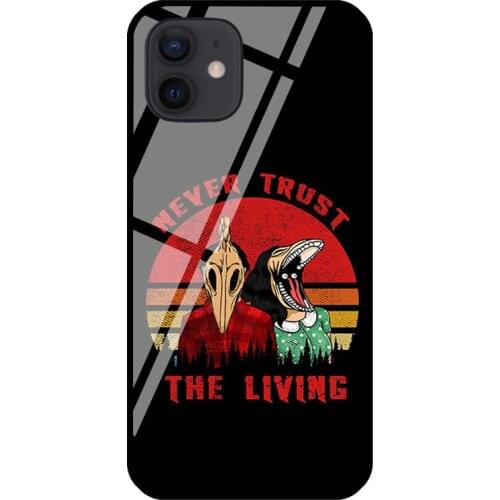 Vintage Never trust the living Goth Tempered Glass Phone Case For iPhone XR X XS 6 7 8 Plus SE 2020 12 mini 11 Pro Max Cover