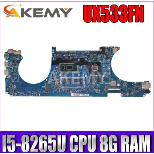 Akemy For ASUS ZenBook 15 UX533FN UX533FD RX533F Laotop Mainboard UX533FN Motherboard I5-8265U CPU 8G RAM MX150 free shipping