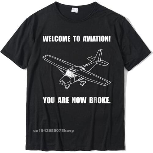 Aviation Broke Funny T-Shirt Cotton T Shirt For Men Summer Top T-Shirts Printed On Coupons Camisa Sweashirt