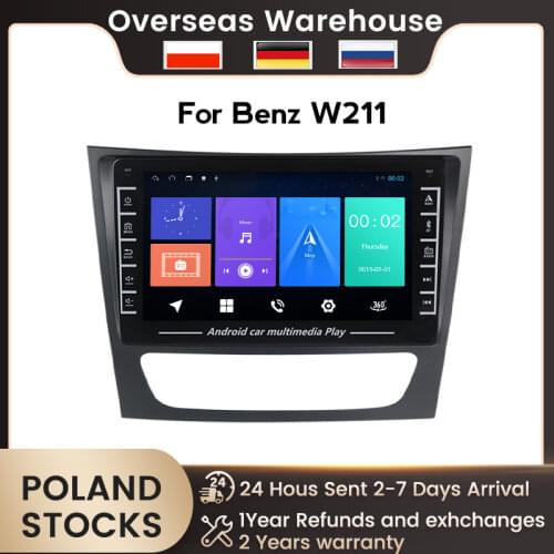 2 din IPS Android GPS Car Radio Video Player For Mercedes Benz E-class W211 E200 E220 E300 E350 E240 E270 E280 CLS CLASS W219