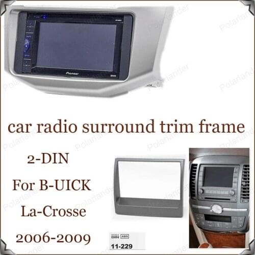 2-DIN For B-UICK La-Crosse 2006-2009 Universal top Quality radio fascia car audio conversion surface frame refit panel Silver