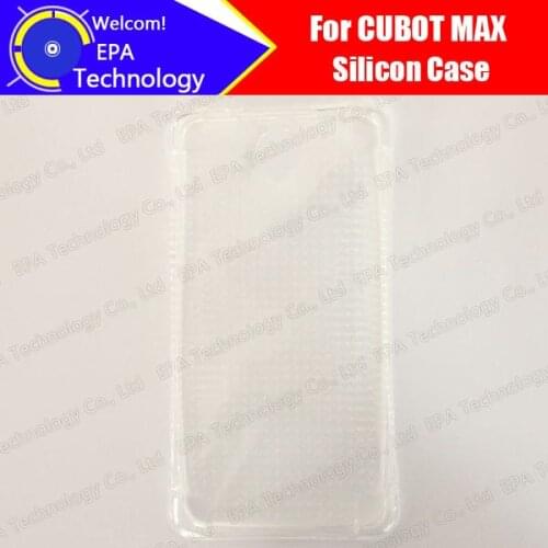 CUBOT MAX 100% New High Quality Anti-Knock Shockproof Protector Soft TPU Silicone Case Cover for MAX phone