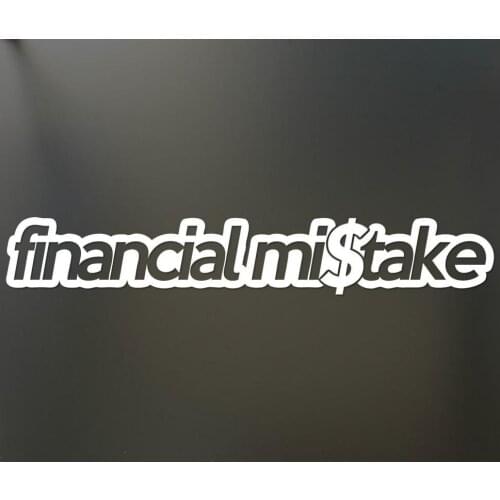 Financial Mistake Sticker Funny Race Wrx Jdm Hooligan Stance Drift Decal 18cm