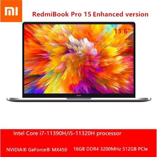 Xiaomi RedmiBook Pro 15 Laptop Enhanced Intel Core i7-11390H / i5-11320H MX450/Iris Xe 16GB+512GB 3.2K Screen Win 10 Notebooks
