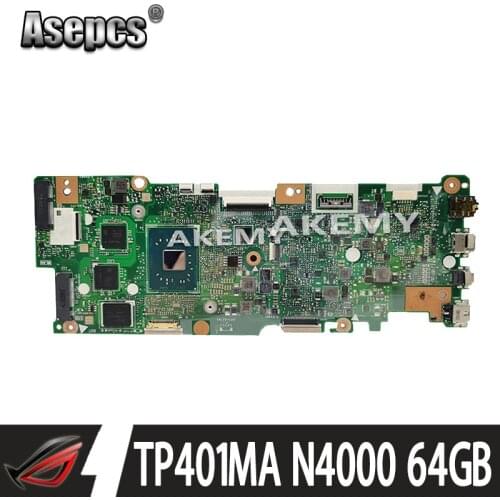 For Asus Vivobook Flip TP401MA TP401M Motherboard N4000 4GB RAM with 64G SSD