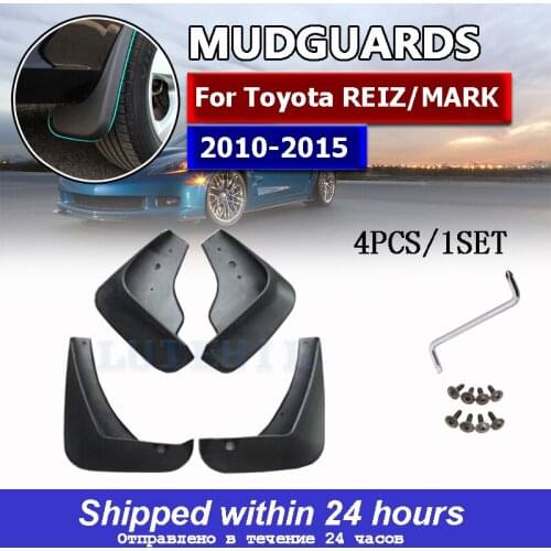 4Pcs Mud Flaps Splash Guards For Toyota REIZ/MARK 2010-2015 Front and Rear Mudguards Car Accessories Auto Styline