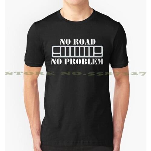 No Road No Problem Fashion Vintage Tshirt T Shirts Xj Cherokee