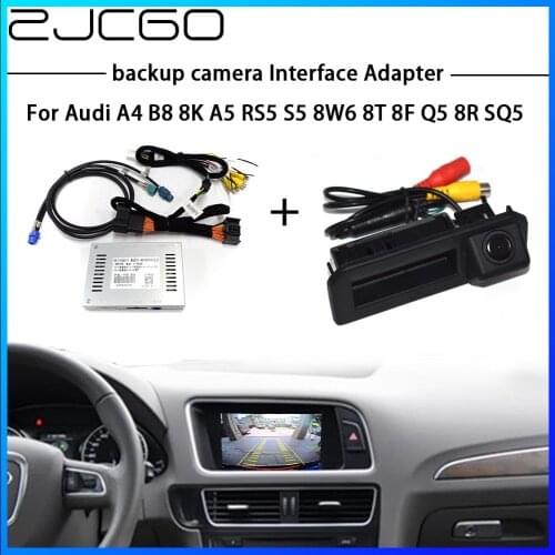 ZJCGO HD Reversing Rear Camera For Audi A4 B8 8K A5 RS5 S5 8W6 8T 8F Q5 8R SQ5 Interface Adapter Backup Display Improve Decoder