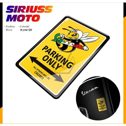 3D Motorcycle Decal Parking Only Stickers Case for PIAGGIO VESPA GTS150 GTS 250 GTS300 GTS GTV 150 125 250 300 300ie