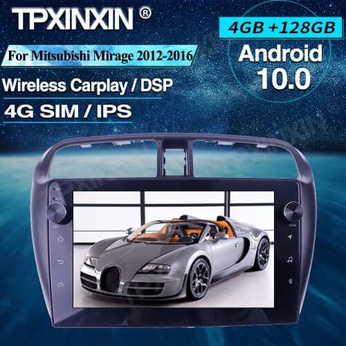 Android Car Radio 4+128G For Mitsubishi Mirage 2012-2016 Wireless Carplay Car Multimedia Player Headunit Audio Radio Navigtion