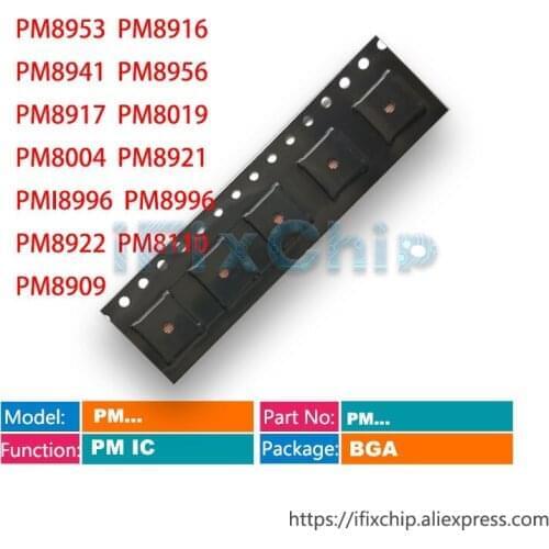5pcs/lot PM8953 PM8941 PM8956 PM8917 PM8019 PM8004 PM8921 PMI8996 PM8996 PM8922 PM8110 PM8909 PM8916 Power PM IC PMIC Chip
