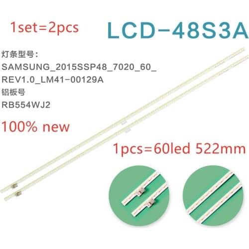 1set=2pcs/lot 522mm LED Backlight strip 60 Lamp For 48 inch TV 2015SSP48_7020_60_REV1.0 LM41-00129A RB221WJ2 LCD-48S3A