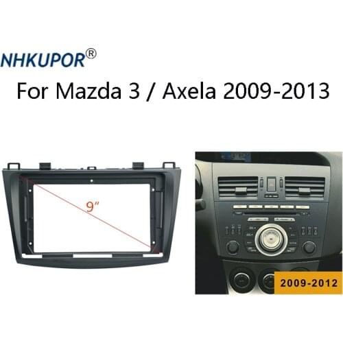 9 inch 2 Din Car Radio Dashboard Fascia For Mazda3 Axela 2009-2013 Stereo Panel Mounting Bezel Faceplate Center Console Holder