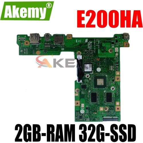 SAMXINNO E200HA Motherboard For ASUS E200 E200H E200HA E200HAN Laotop Mainboard with 2GB-RAM 32G-SSD