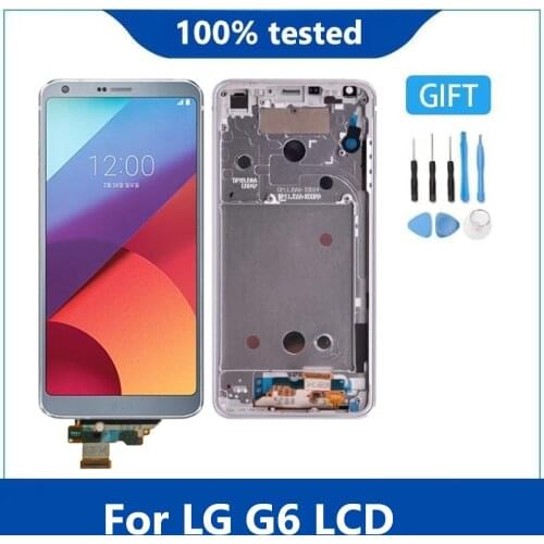 Original For LG G6 Lcd Display Touch Screen Digitizer Assembly Screen Replacement for LG G6 H870 H873 VS998 LCD with Frame