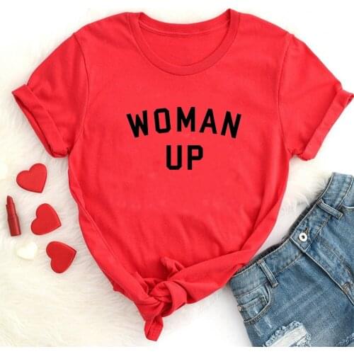 Woman Up T-shirt Feminist Woman Up Shirt Strong Woman Shirt Girl Power Shirt International Womens Day Month Gift Tee Shirt tops