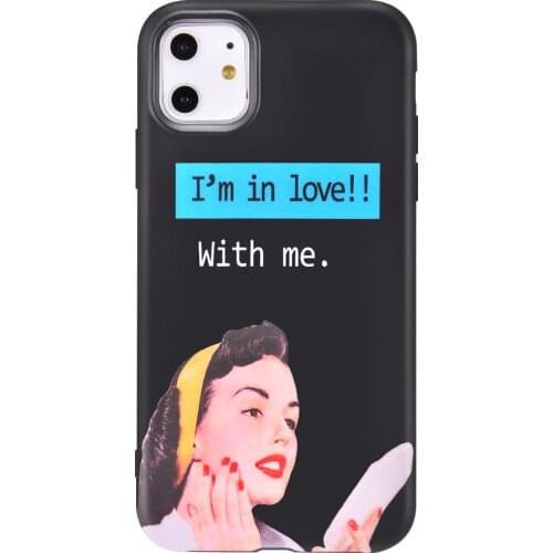 I Am In Love With Me Silicone Phone Case For iPhone11 11 Pro Plus X XS Max XR Case Soft TPU Back Cover