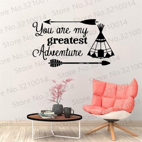 Creative you are my greatest adventure Vinyl Wall Sticker Home Decor Stikers Waterproof Wall Decals Room Decoration PW488