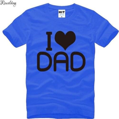 I Love You Dad Letter Printed T Shirt Men Summer Style Short Sleeve O-Neck Cotton Mens T Shirt Fathers Day Gift For Dad Tshirt