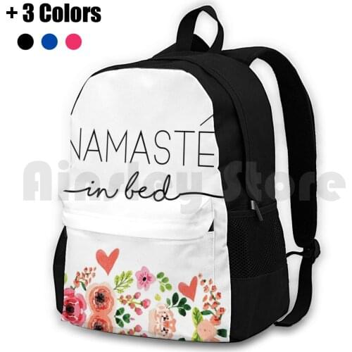 Namaste In Bed Outdoor Hiking Backpack Waterproof Camping Travel Namastay In Bed Namaste In Bed Namasté In Bed Yoga Funny Yoga