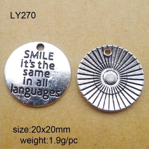 25pcs/lot 20x20mm Antique Silver Zinc Alloy Letter Words Round Charms Smile Its The Same In All Languages