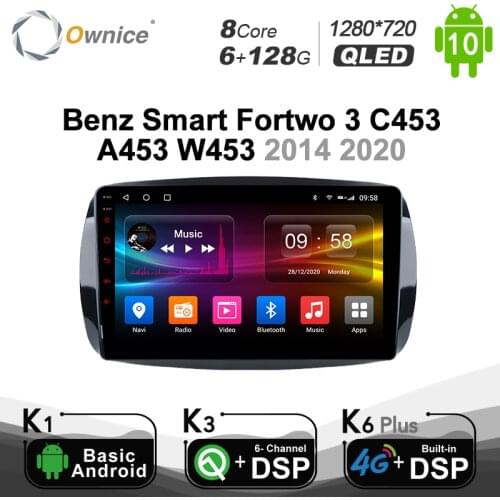 6G+128G Ownice Android 10.0 Octa Core DSP 4G LTE Car Radio GPS Navi for Mercedes Benz Smart 2016 2017 2018 Autoradio 1280*720