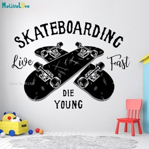 Skateboarding Live Fast Die Young Gifts Wall Decal Skate Art Stickers Kids Boys Room Home Décor Removable YT5560