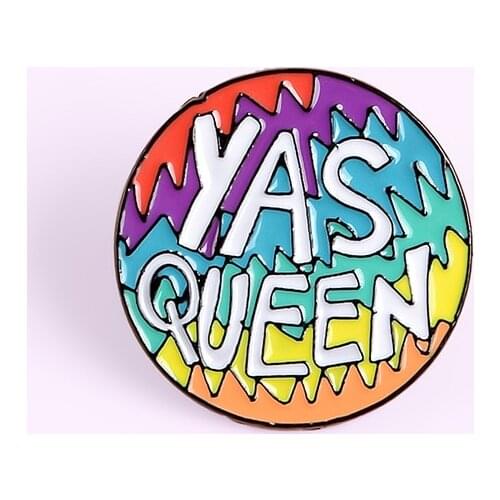 Cartoon YAS QUEEN Brooch Shirt Collar Pins Enamel Backpack Badges Broches for Men Women Badge Pins Brooches Jewelry Accessories