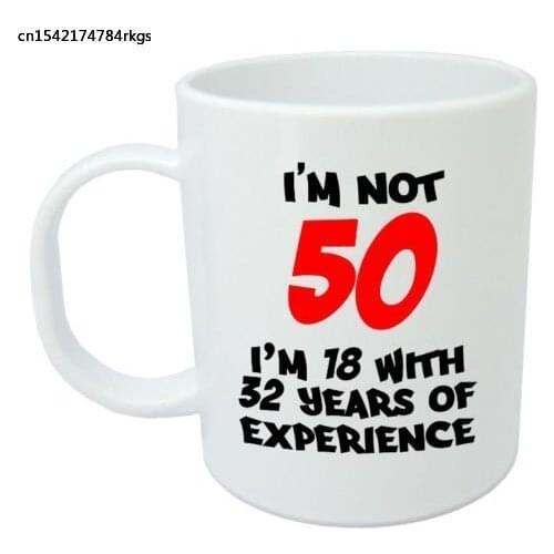 I'm Not 50 Mug Funny 50th Birthday Gifts