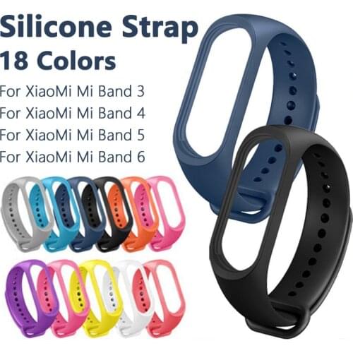 18 Colors Silicone Wristband Strap For Xiaomi Mi Band 6 5 4 3 Replacement strap For Xiaomi Mi Band 4 5 6 Wrist Color Soft Straps
