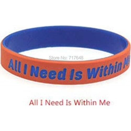 300pcs Life Sentences All I Need Is Within Me wristband silicone bracelets free shipping by FEDEX A