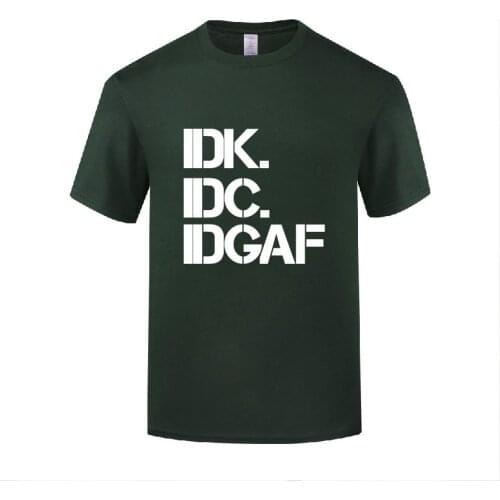 Funny IDK IDC IDGAF Cotton T Shirt Retro Men O-Neck Summer Short Sleeve Tshirts